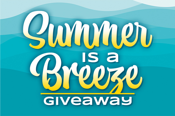 Summer is a Breeze Giveaway